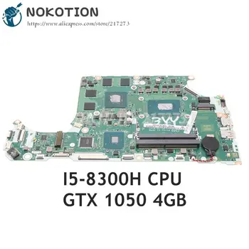 Acer Nitro 5 AN515 AN515-52 AN515-53 Nešiojamas Plokštė REV:1A W/ I5-8300H GTX1050 4GB DH5VF LA-F951P NBQ3M11001 NBQ3L11002