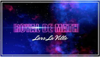 Royal De Matematikos Lars La Ville magija gudrybės