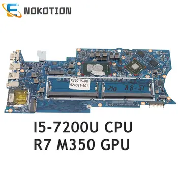 NOKOTION HP X360 15-BR 15T-BR PC motininę Plokštę I5-7200U CPU+R7 M350 924081-601 924081-501 924081-001 16883-1 448.0C108.0011