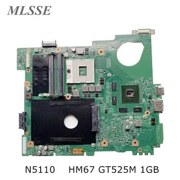 Naudojami DELL N5110 Nešiojamas Plokštė KN-0MWXPK 0MWXPK MWXPK HM67 GT525M/1GB 100% Testas