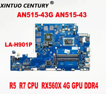 FH50P LA-H901P plokštę Acer AN515-43G AN515-43 Nešiojamojo kompiuterio pagrindinę Plokštę su R5 R7 CPU RX560X 4G GPU DDR4 100% Bandymo Darbai