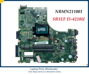 Didmeninė NBMN211001 Acer Aspire V3-472 E5-471 Nešiojamas Plokštė DA0ZQ0MB6E0 SR1EF I5-4210U DDR3L 100% Testuotas