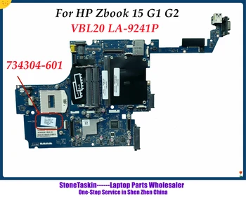 Aukštos kokybės 734304-601 HP Zbook 15 G1 G2 Nešiojamas plokštė VBL20 LA-9241P PGA947 HM86 DDR3 4 RAM Lizdai 100% Testuotas