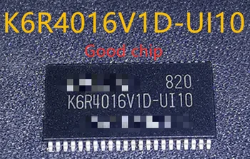 5VNT K6R4016V1D-UI10 K6R4016V1D TSSOP44 Didelės spartos statinė RAM lustas